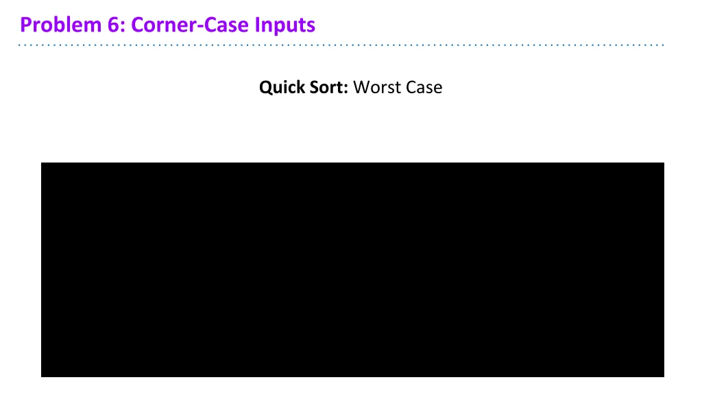 problem 6 corner case inputs 9