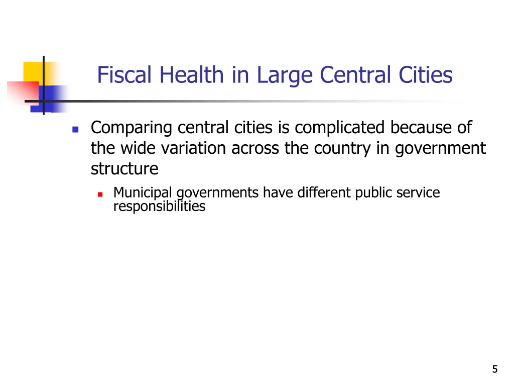 fiscal health in large central cities