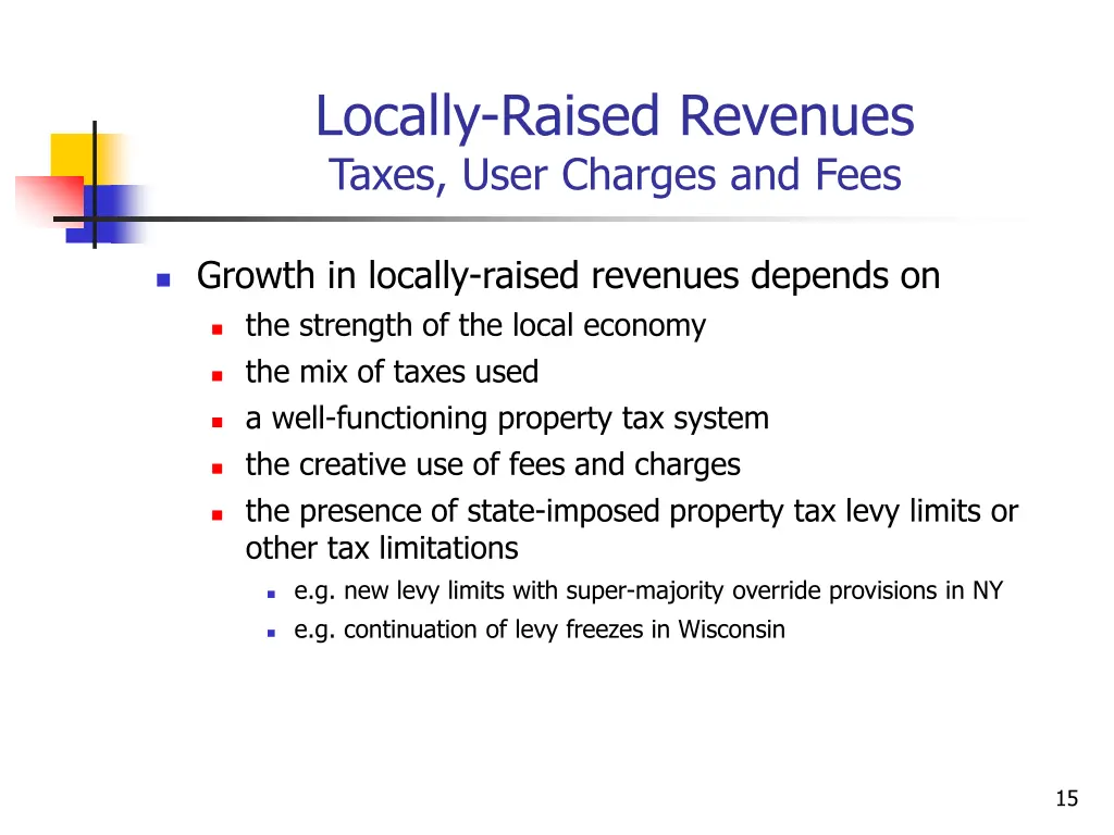 locally raised revenues taxes user charges