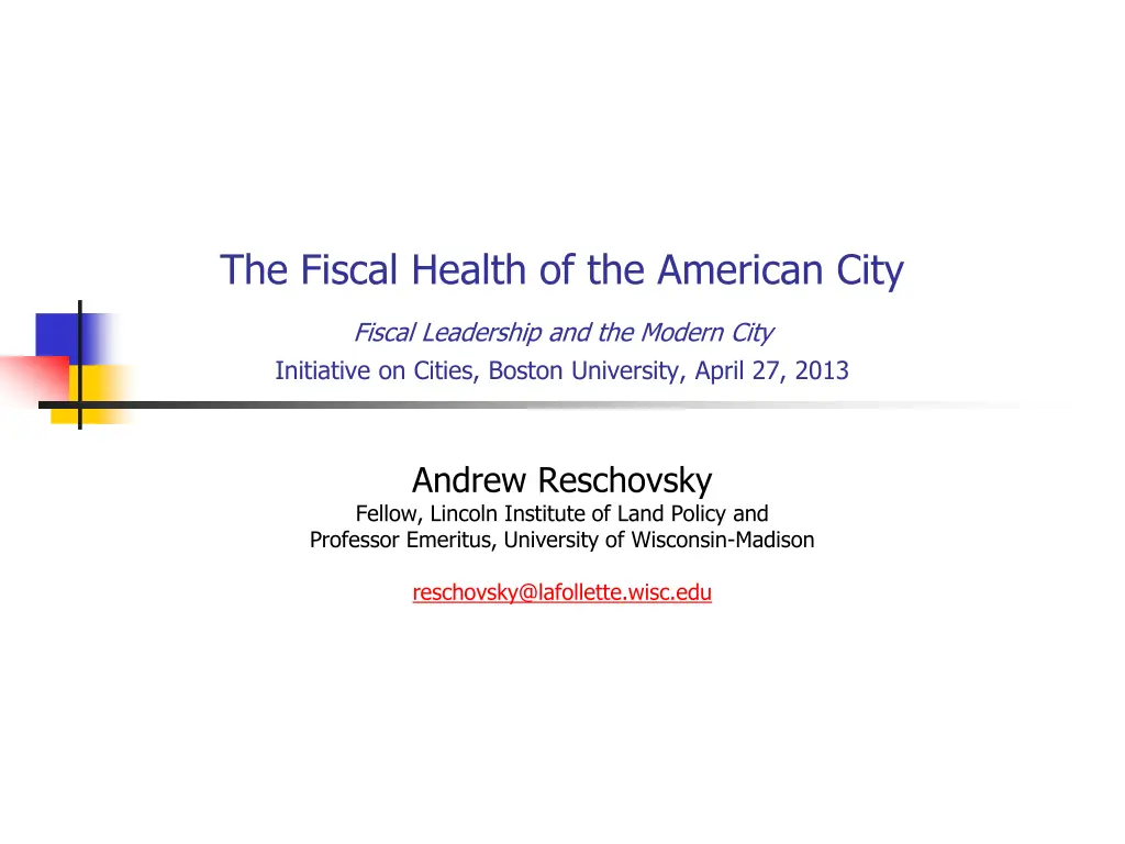 the fiscal health of the american city