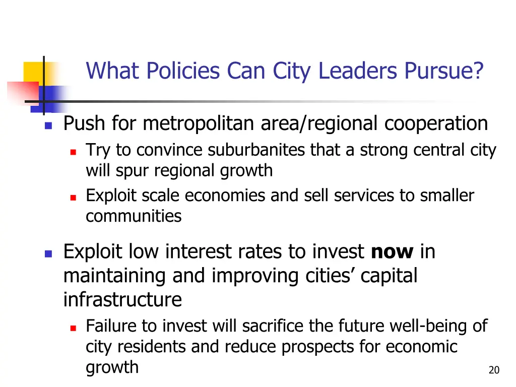 what policies can city leaders pursue 1