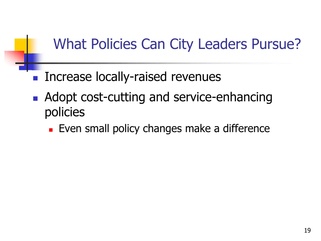 what policies can city leaders pursue