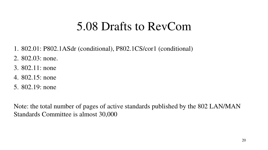 5 08 drafts to revcom