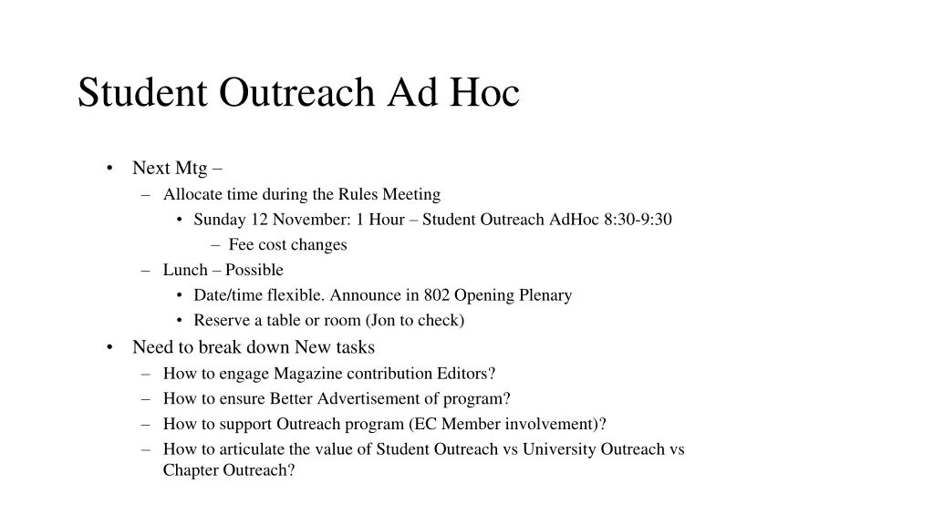 student outreach ad hoc