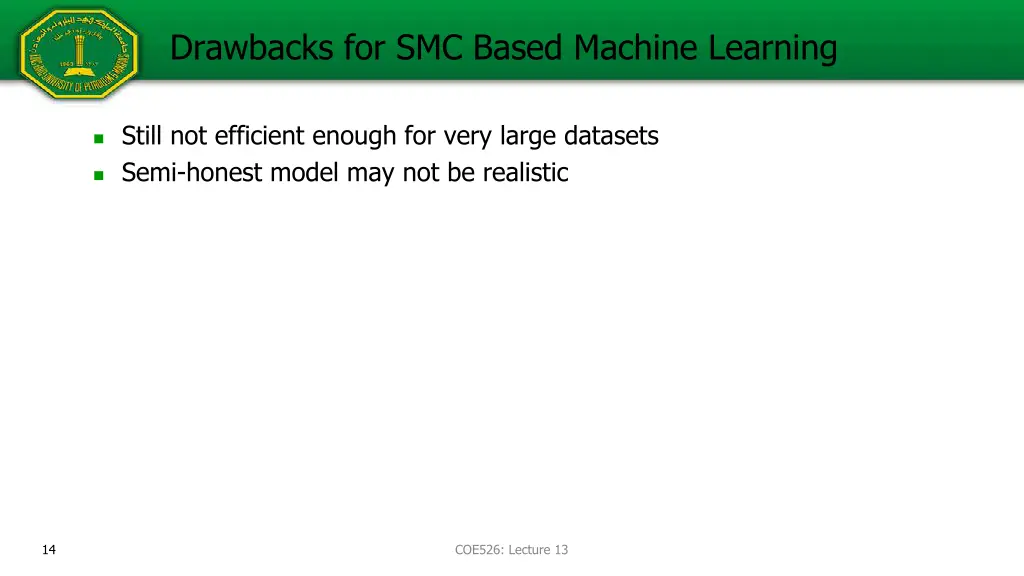 drawbacks for smc based machine learning