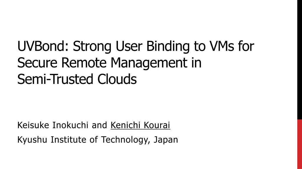 uvbond strong user binding to vms for secure
