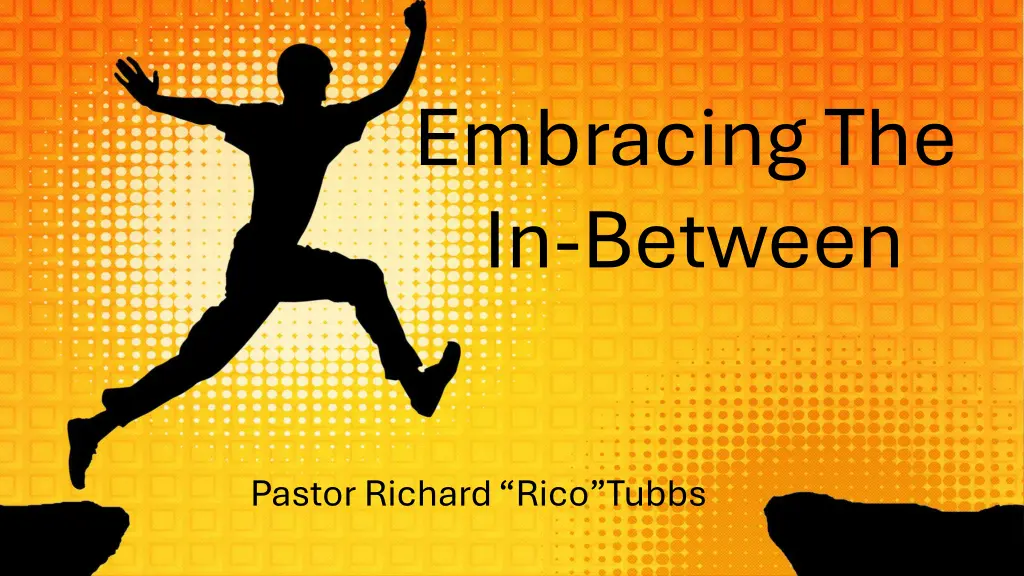 embracing the in between