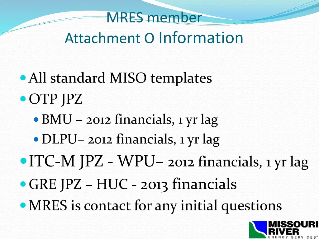 mres member attachment o information