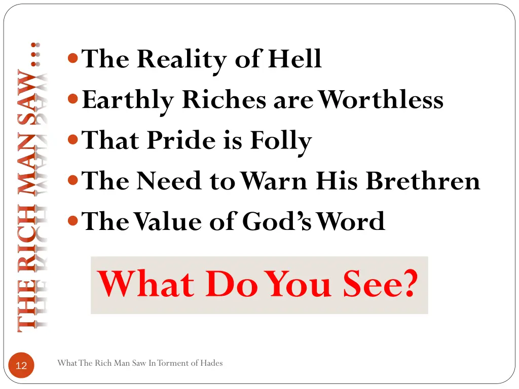 the reality of hell earthly riches are worthless