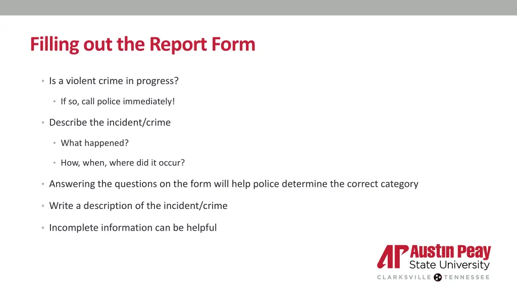 filling out the report form