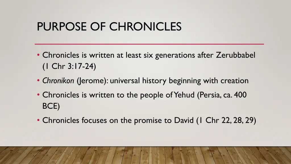 purpose of chronicles