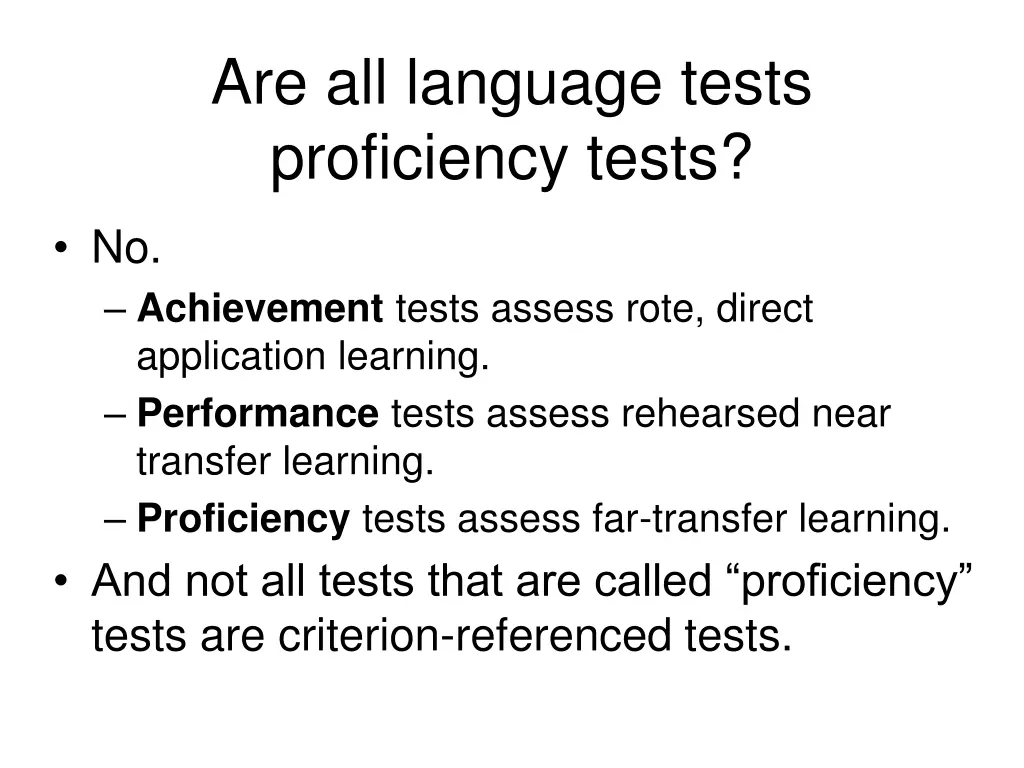 are all language tests proficiency tests