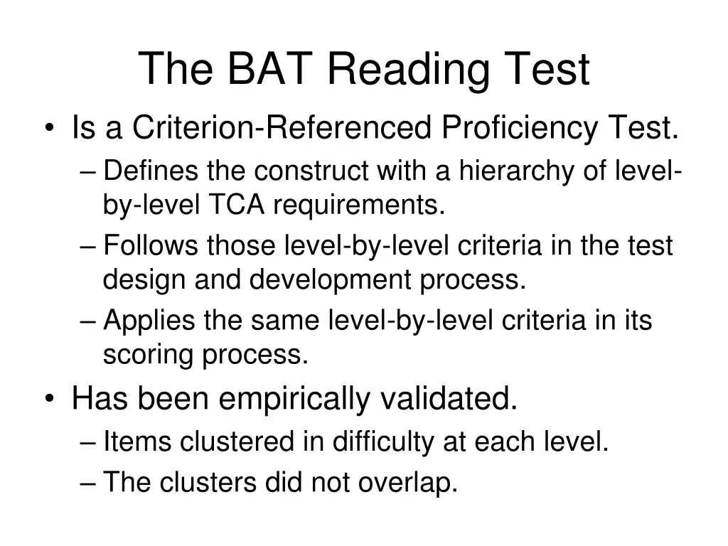 the bat reading test is a criterion referenced