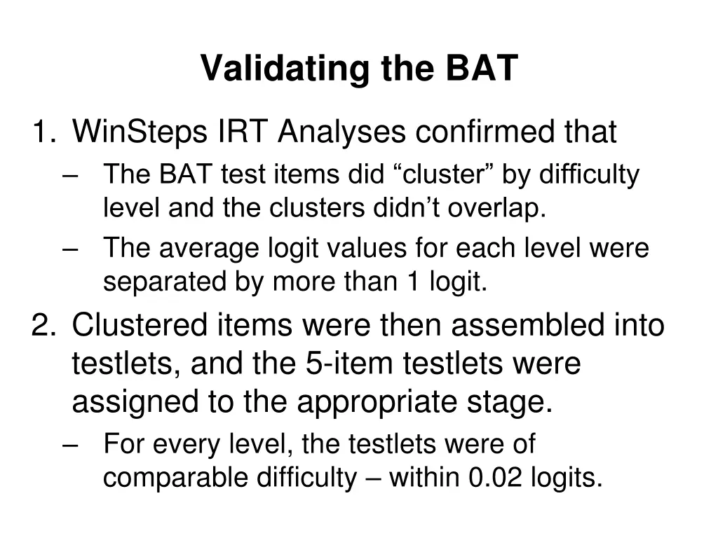 validating the bat