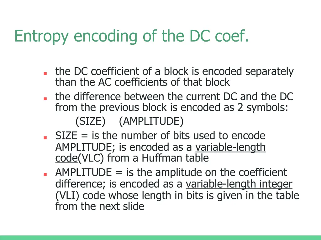 entropy encoding of the dc coef