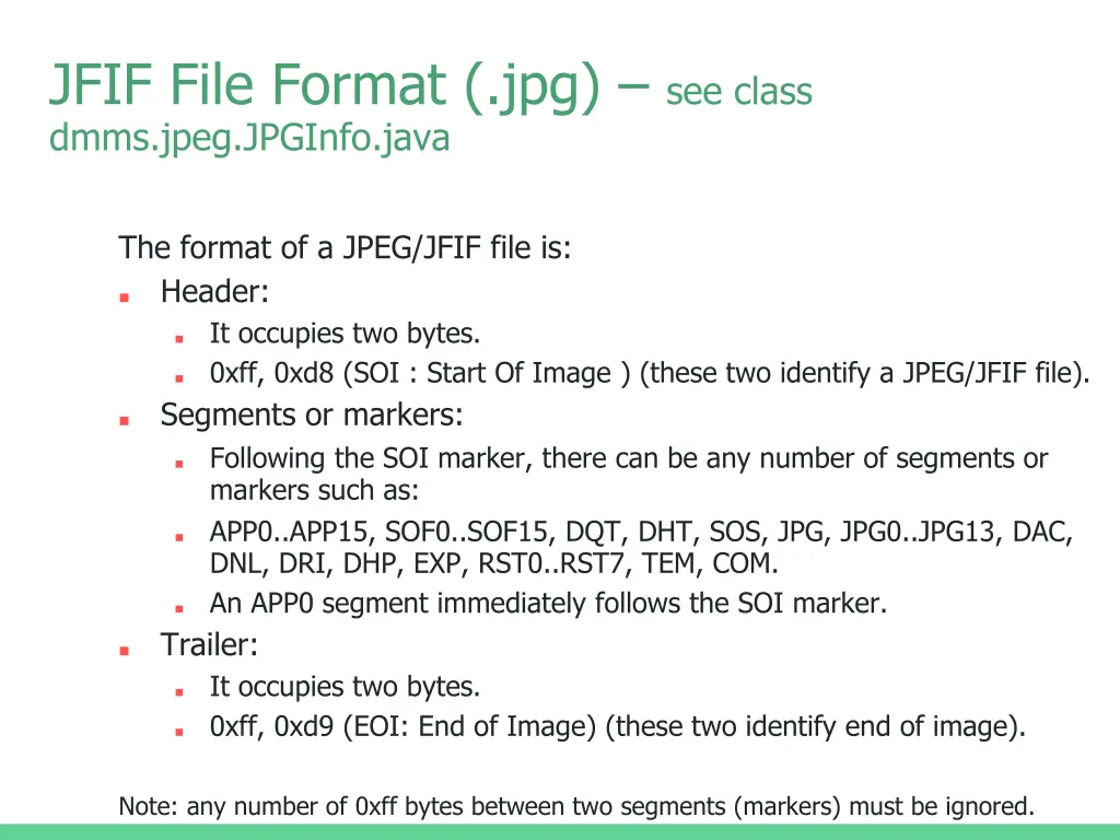 jfif file format jpg see class dmms jpeg jpginfo
