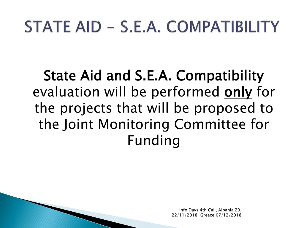 state aid and s e a compatibility evaluation will
