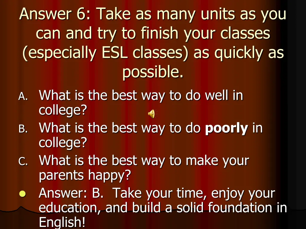 answer 6 take as many units
