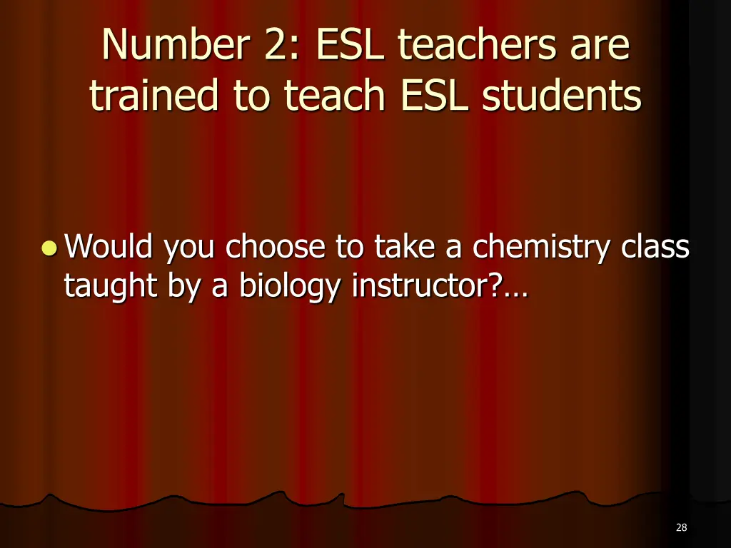 number 2 esl teachers are trained to teach