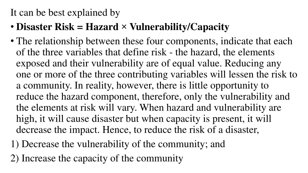 it can be best explained by disaster risk hazard