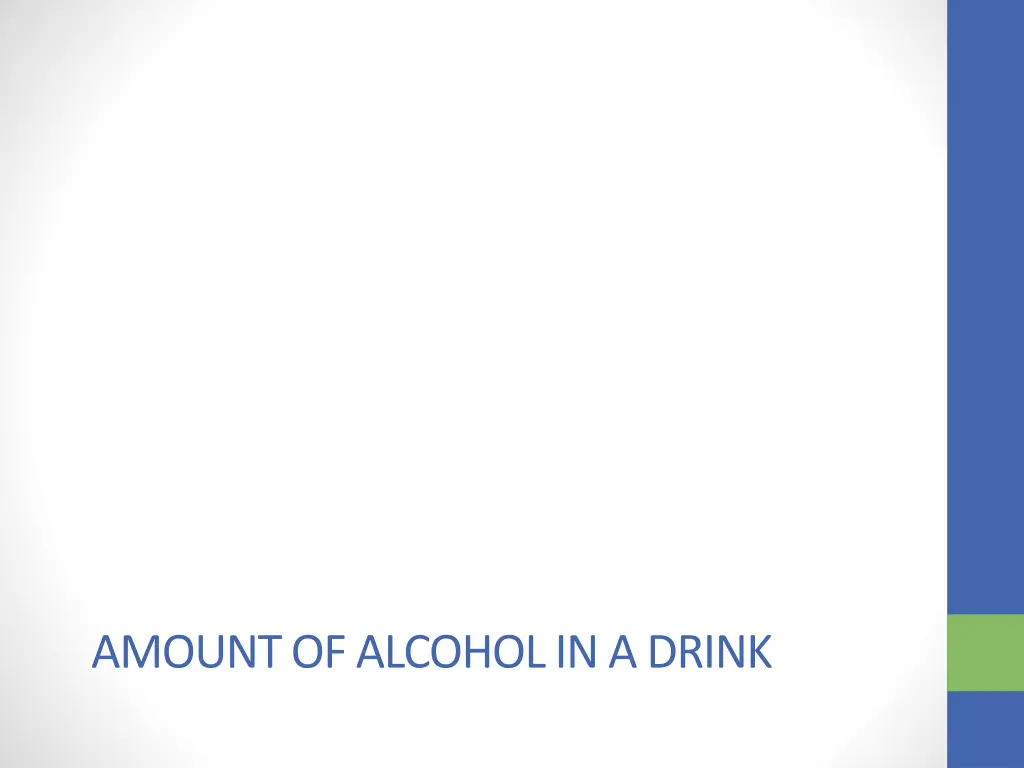 amount of alcohol in a drink