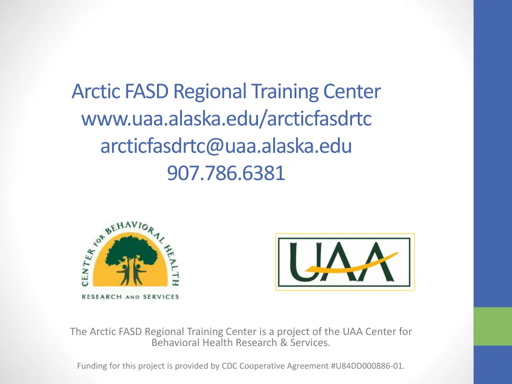 arctic fasd regional training center