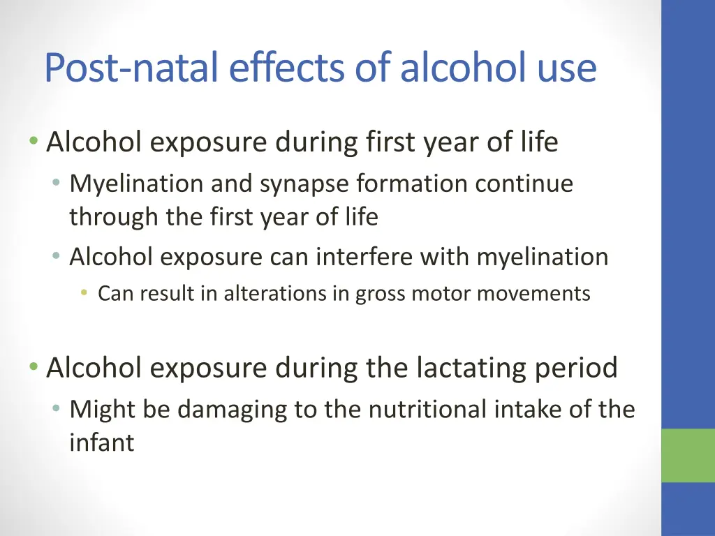 post natal effects of alcohol use