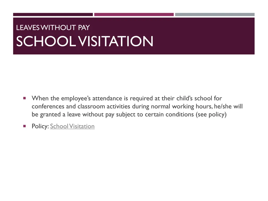 leaves without pay school visitation