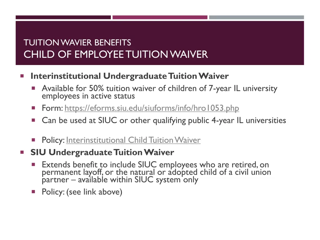 tuition wavier benefits child of employee tuition