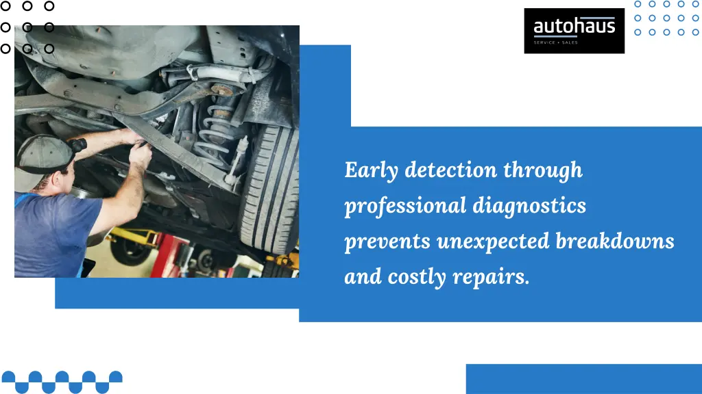 early detection through professional diagnostics