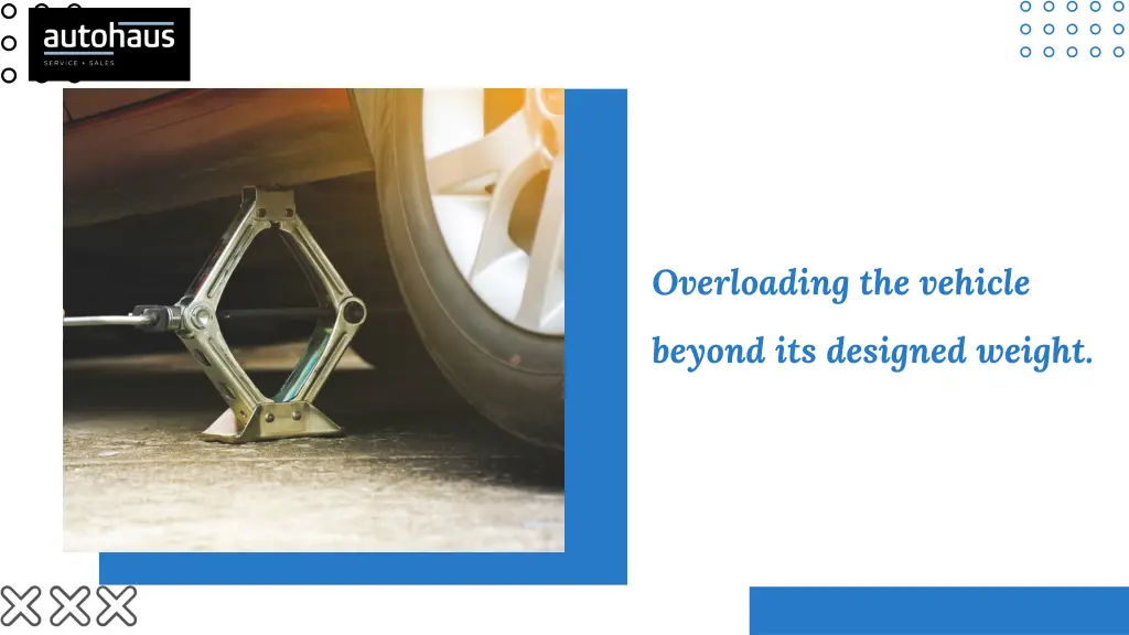 overloading the vehicle
