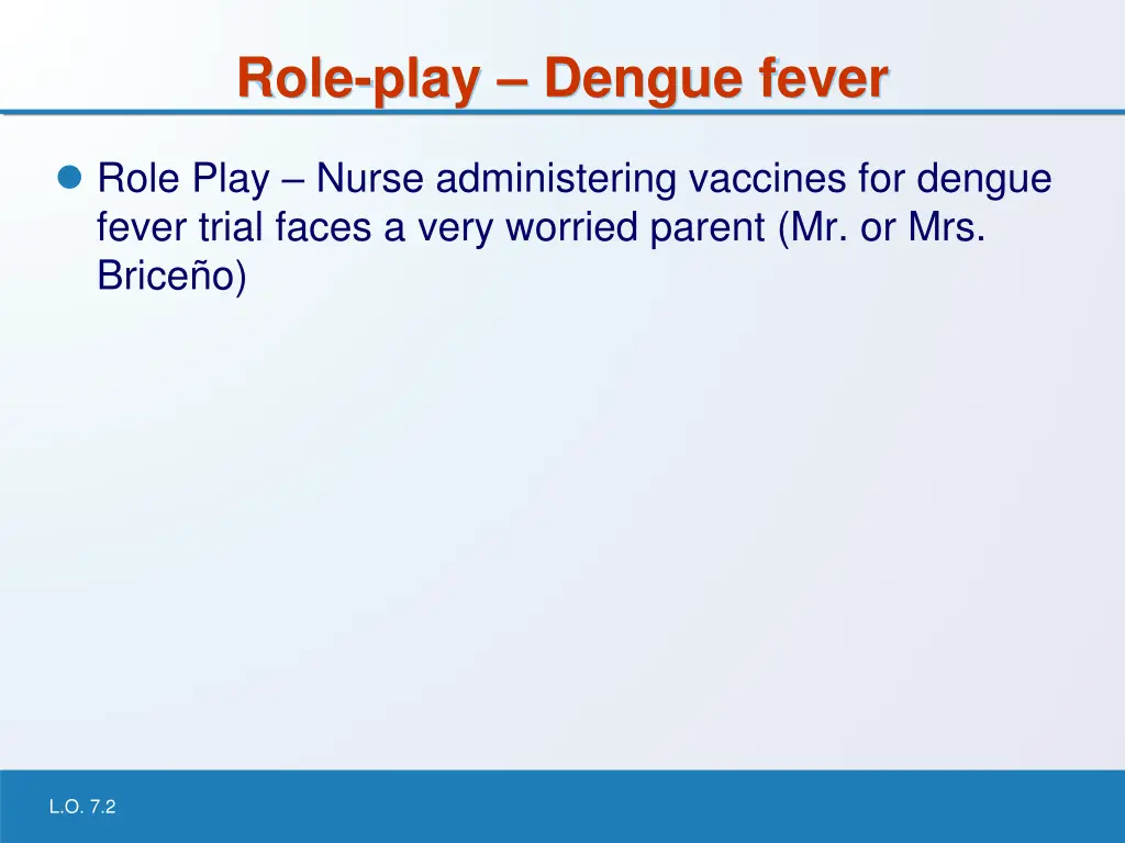 role play dengue fever