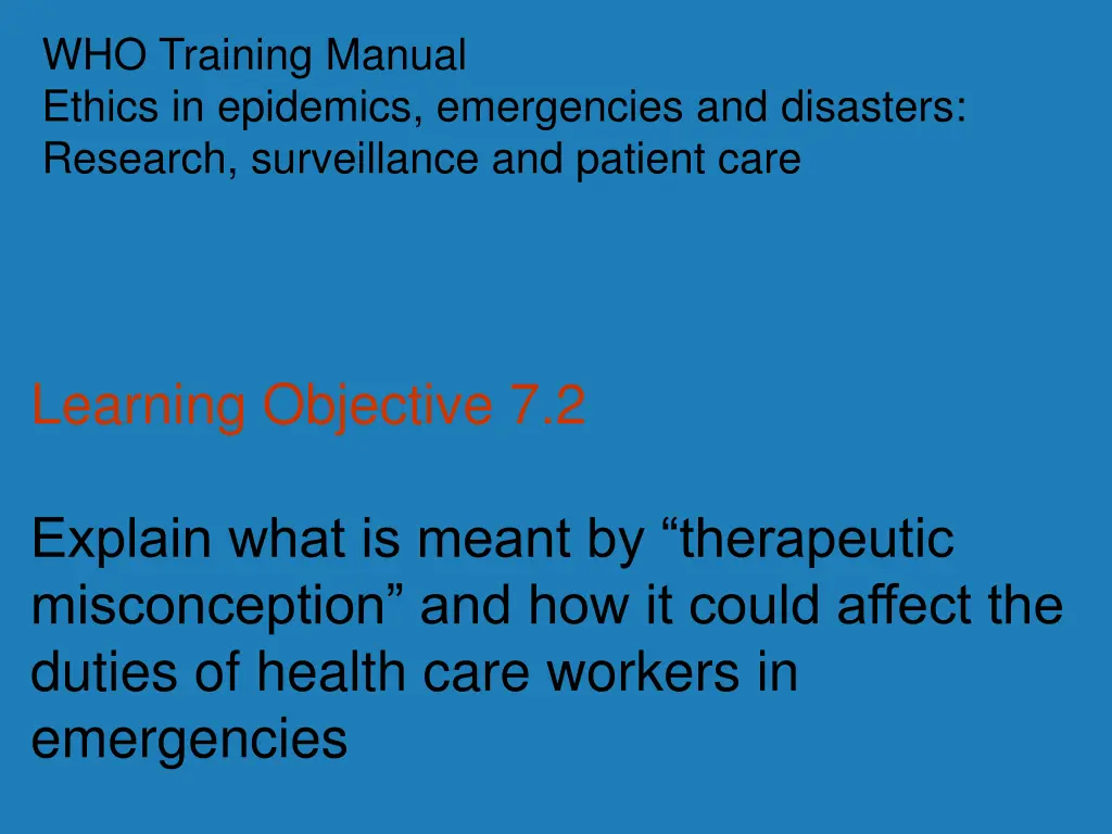 who training manual ethics in epidemics