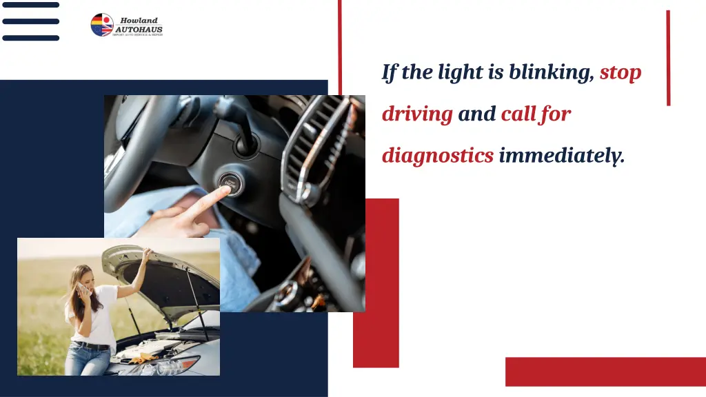 if the light is blinking stop