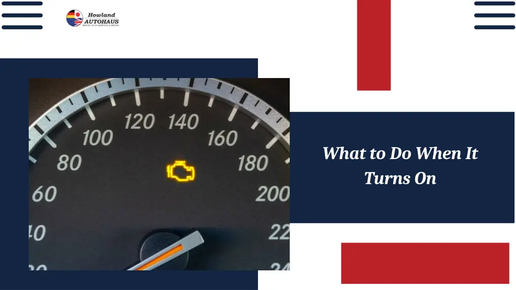 what to do when it turns on