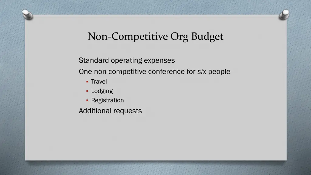 non competitive org budget