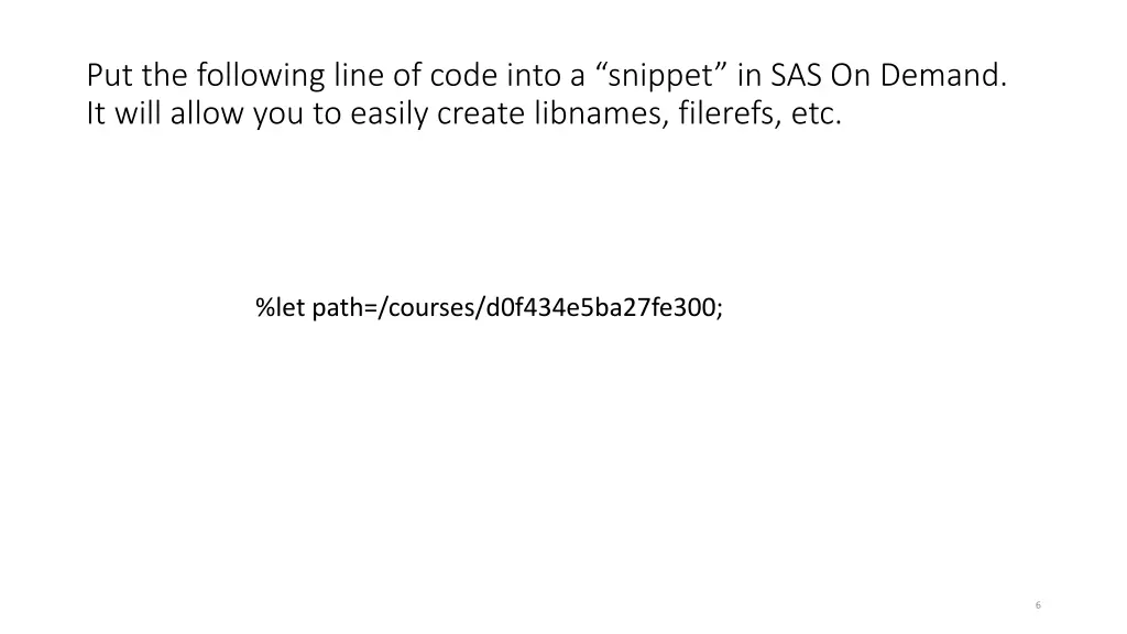 put the following line of code into a snippet