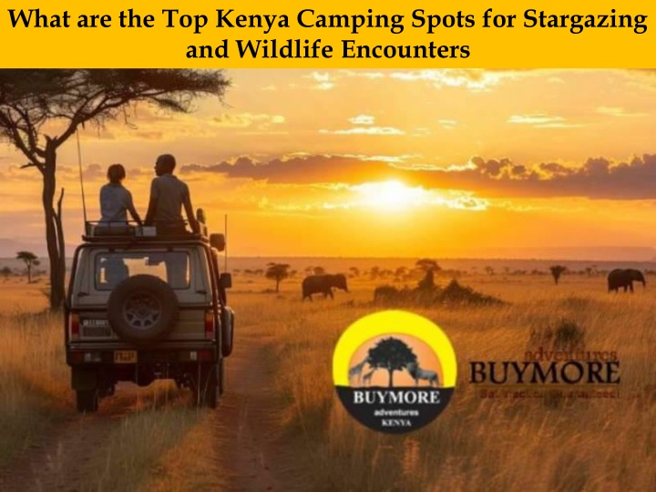 what are the top kenya camping spots