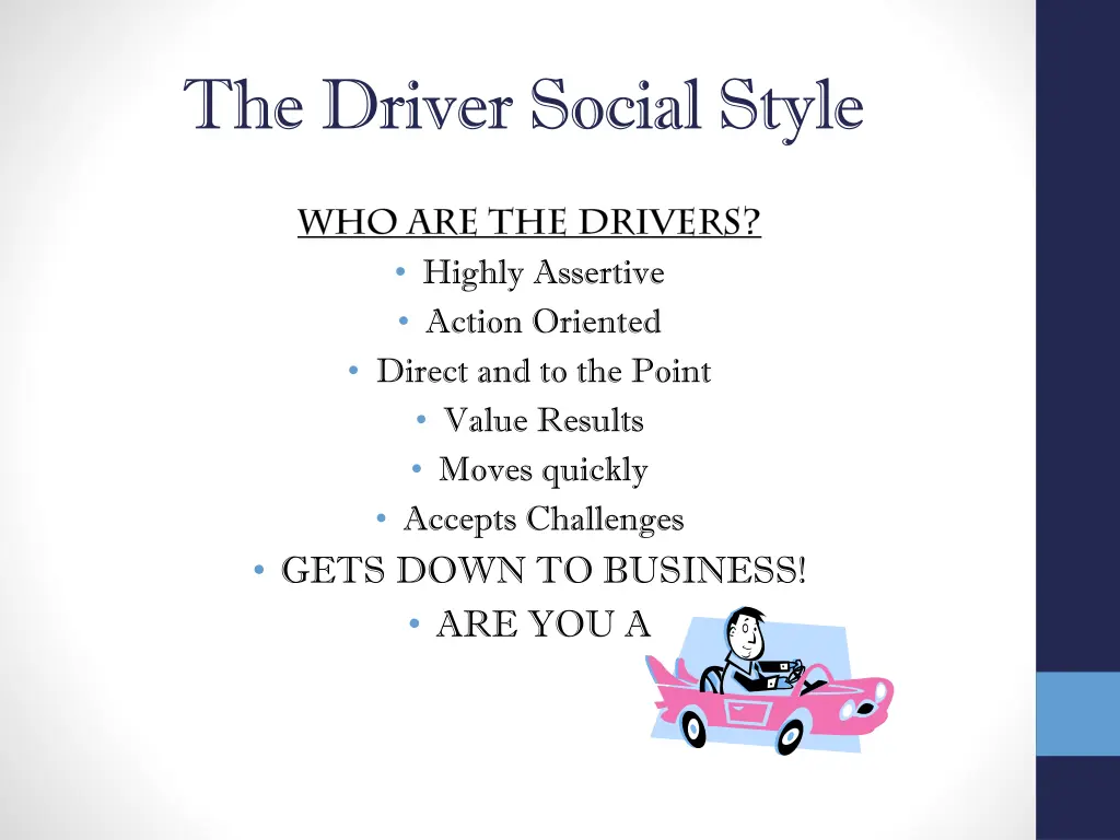 the driver social style