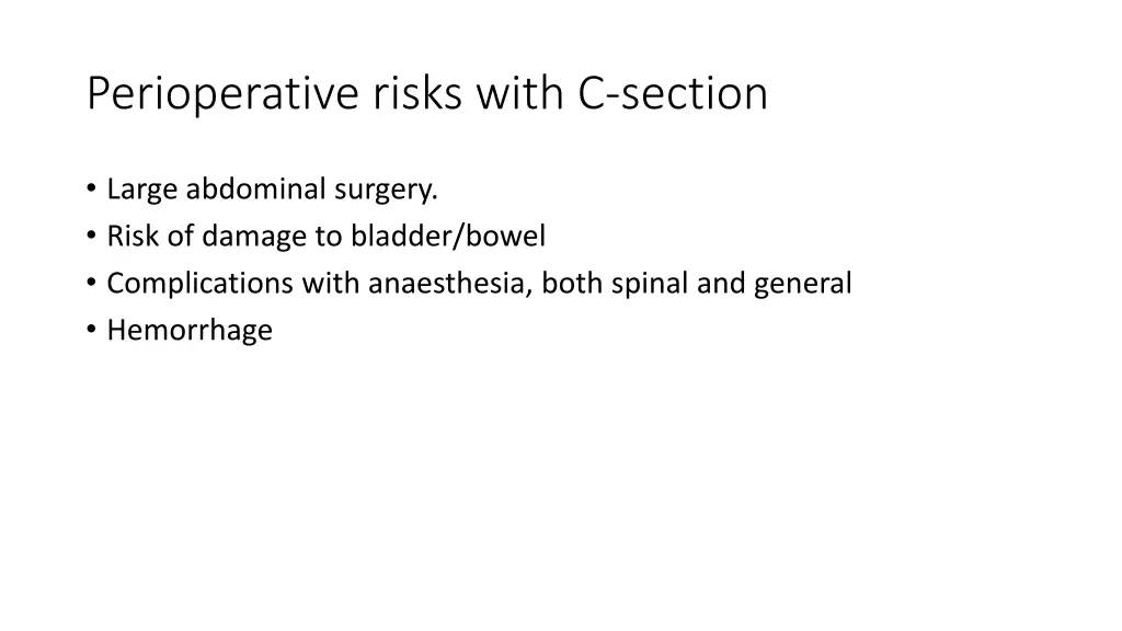 perioperative risks with c section