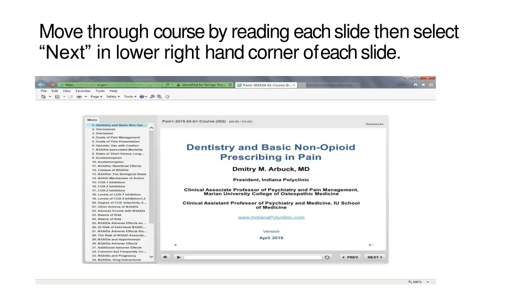 move through course by reading each slide