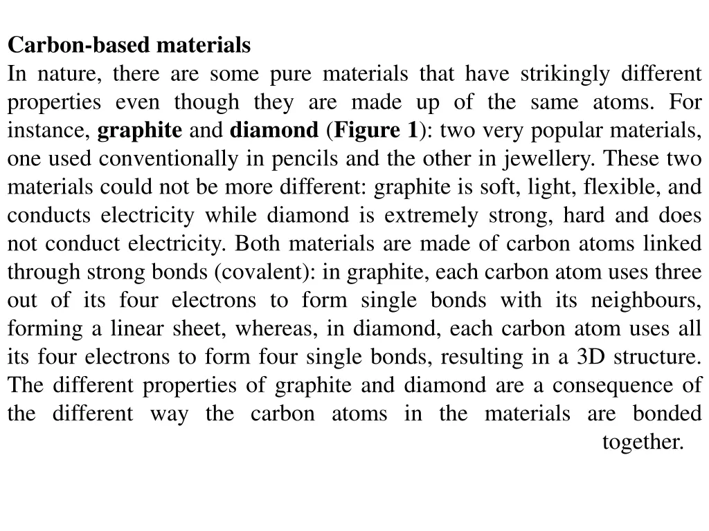 carbon based materials in nature there are some