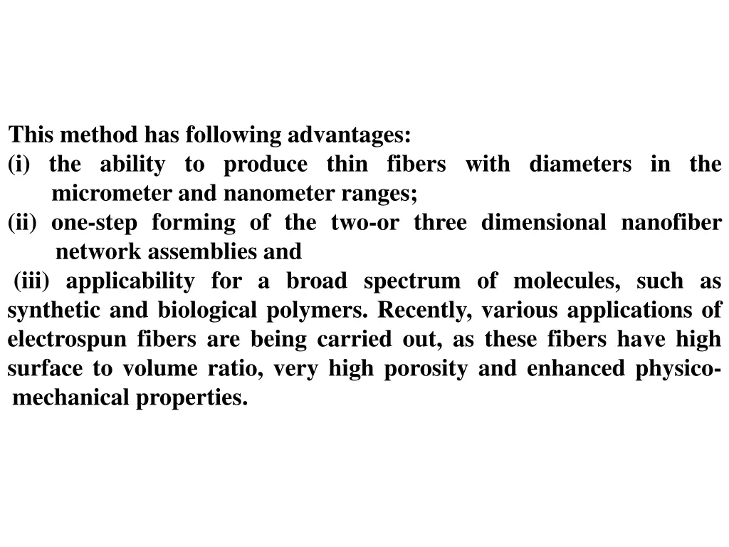 this method has following advantages