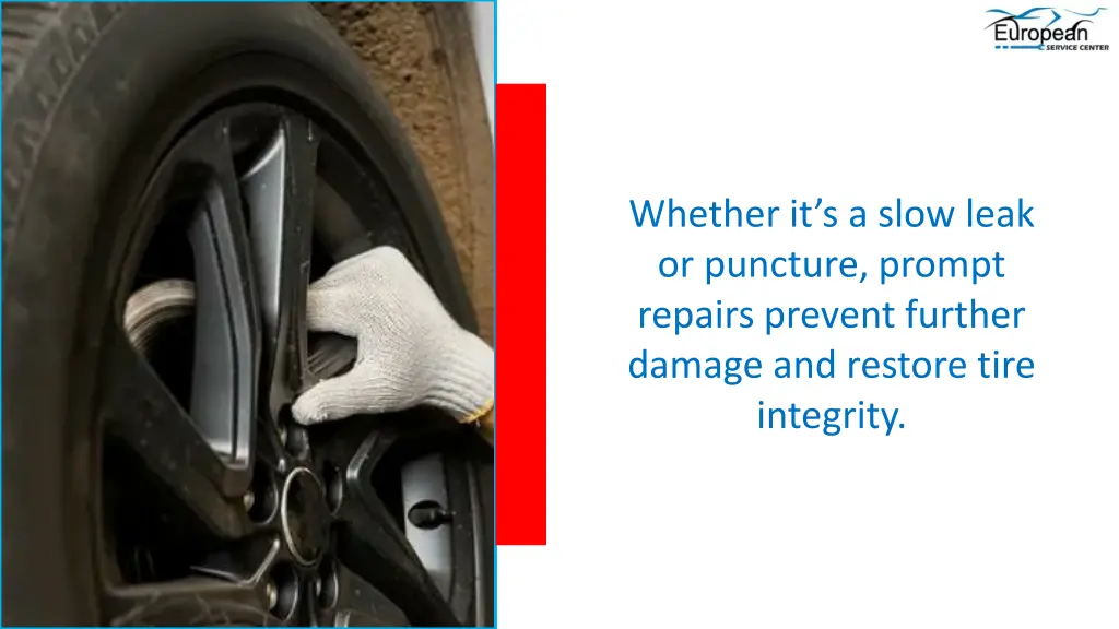whether it s a slow leak or puncture prompt