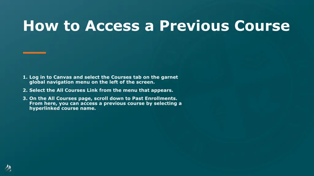 how to access a previous course