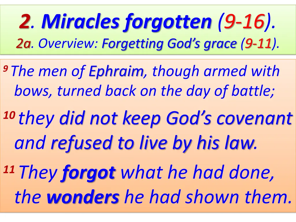 2 miracles forgotten 9 16 2a overview forgetting