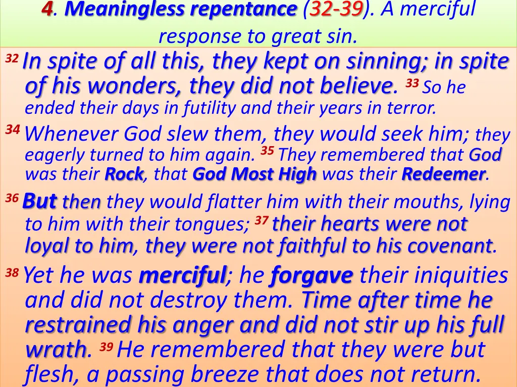 4 meaningless repentance 32 39 a merciful