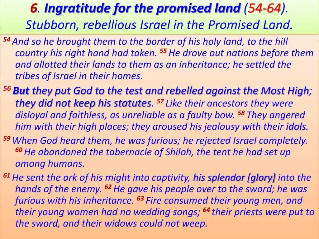 6 ingratitude for the promised land
