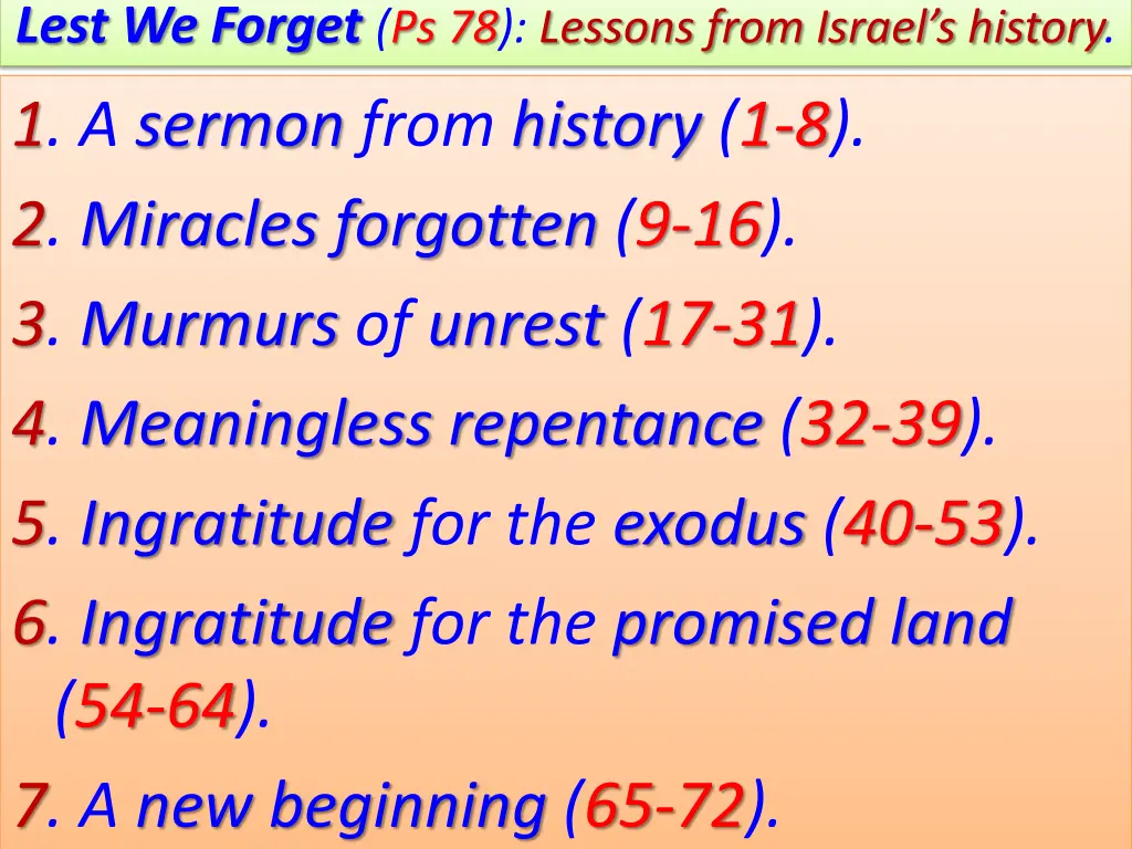 lest we forget ps 78 lessons from israel s history