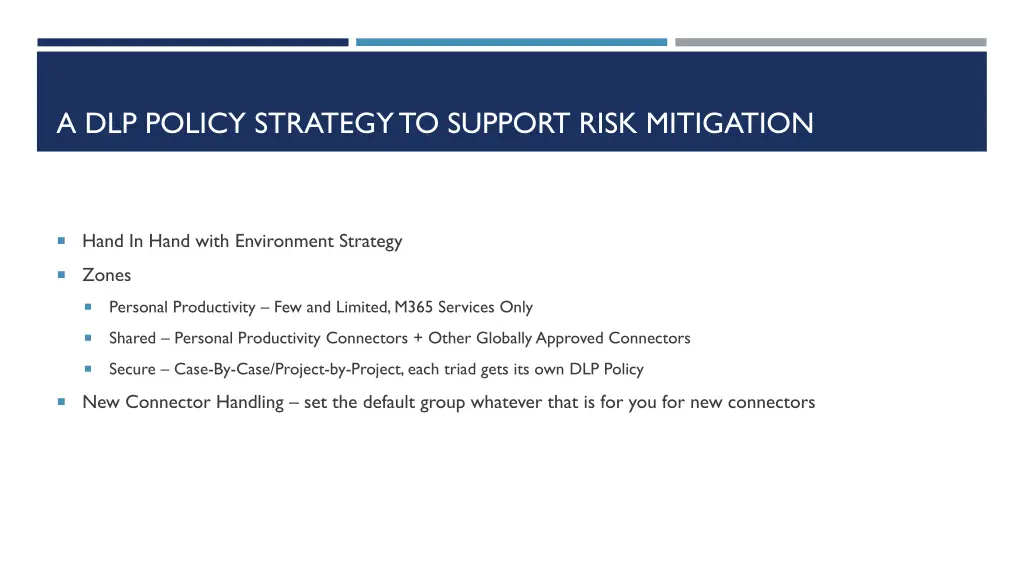 a dlp policy strategy to support risk mitigation